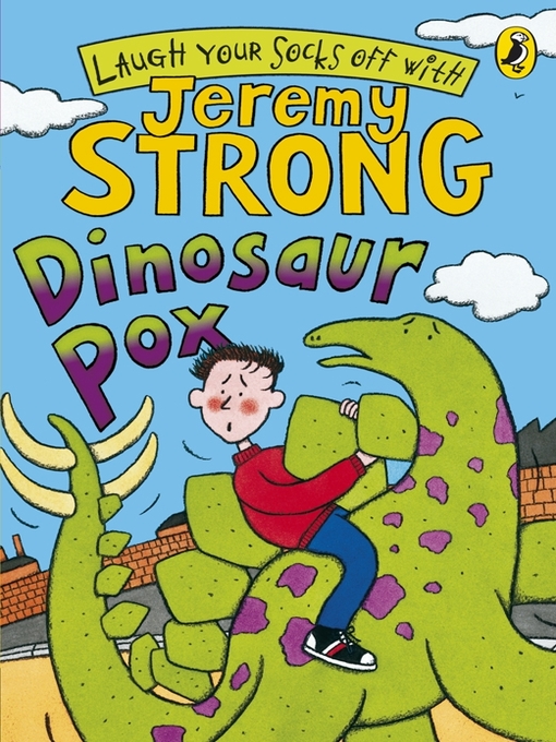 Title details for Dinosaur Pox by Jeremy Strong - Available